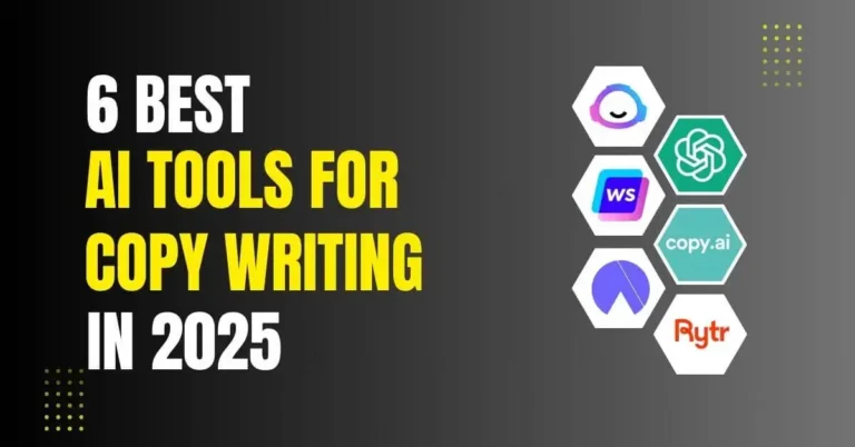 6 Best AI Copy Writing Tools