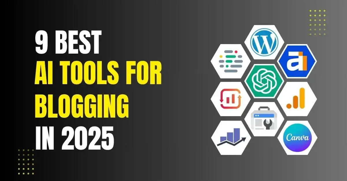 9 Best AI Tools For Blogging 2025 1 9 Best AI Tools For Blogging 2025